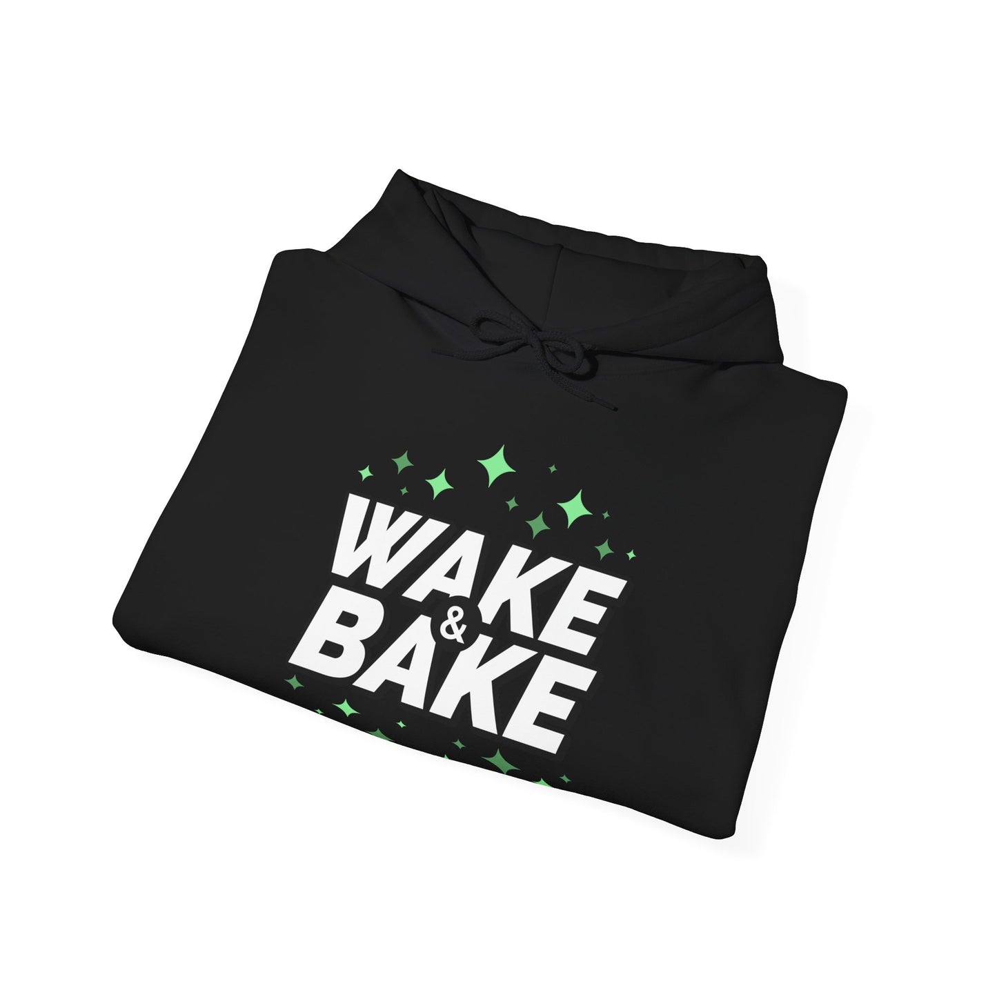 "Wake & Bake" Hooded Sweatshirt