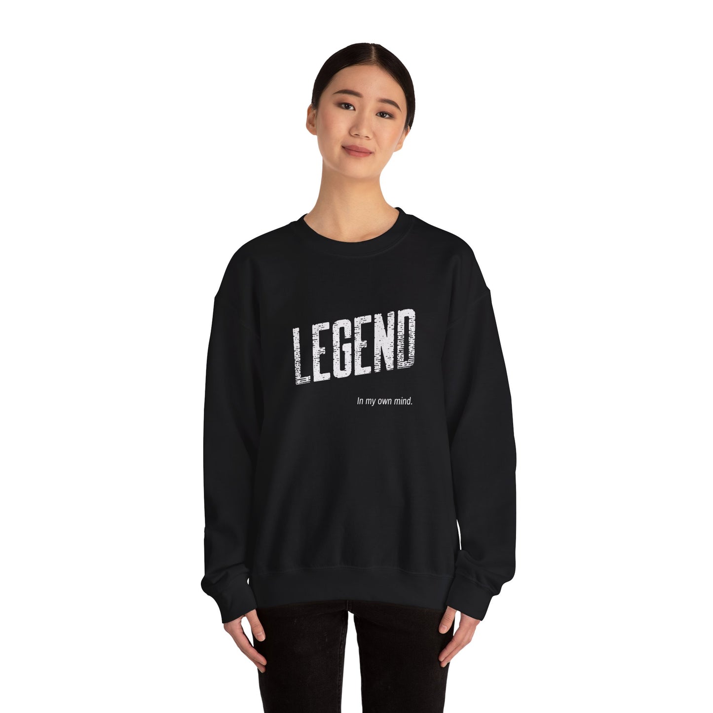 "Legend in my own mind" Unisex Heavy Blend™ Crewneck Sweatshirt