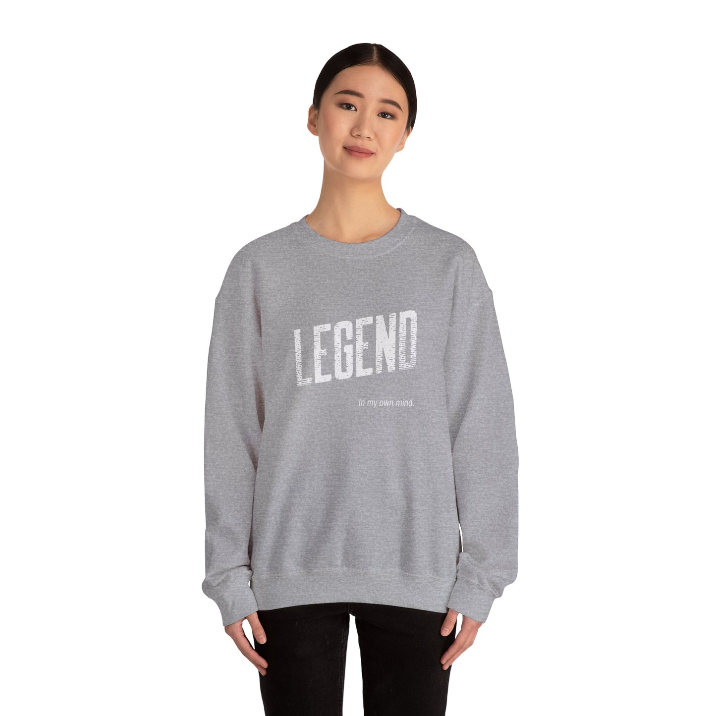 "Legend in my own mind" Unisex Heavy Blend™ Crewneck Sweatshirt