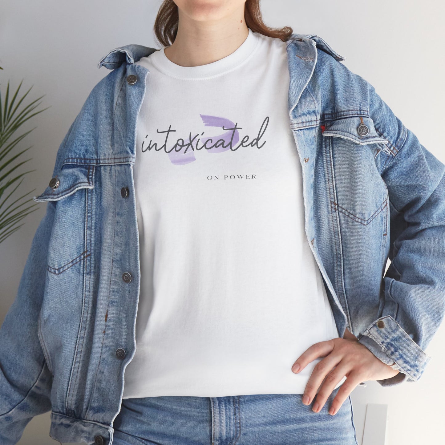 "Intoxicated on Power"  Unisex Heavy Cotton Tee